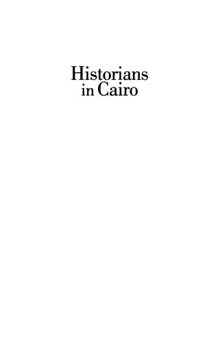 Historians In Cairo Essays In Honor Of George Scanlon Jill Edwards