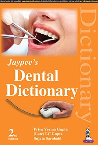 Jaypees Dental Dictionary 2nd Edition Priya Verma Gupta Late Lc Gupta