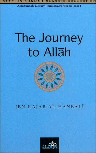 The Journey To Allah Ibn Rajab Alhanbali