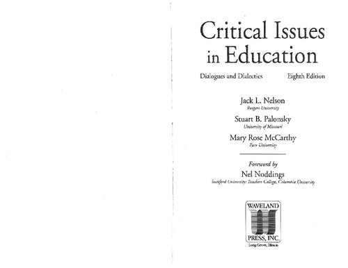 Critical Issues In Education Dialogues Dialectics 8th Edition Jack Nelson