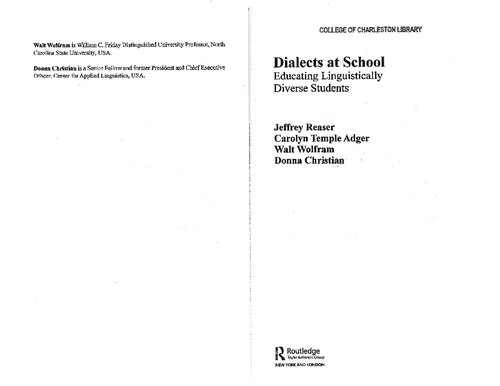 Dialects At School Educating Lingusitically Diverse Students Jeffrey Reaser