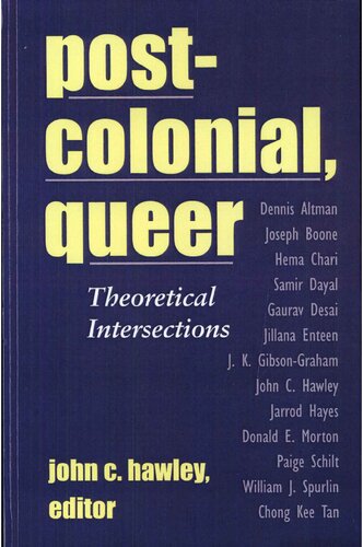 Postcolonial Queer Theoretical Intersections John C Hawley Dennis Altman