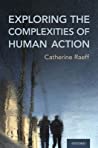 Exploring The Complexities Of Human Action Catherine Raeff