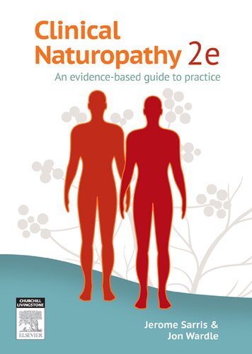 Clinical Naturopathy An Evidencebased Guide To Practice 2nd Edition Jerome Sarris