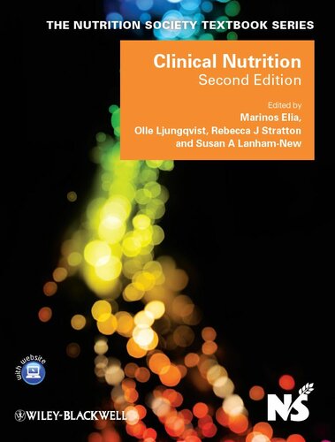 Clinical Nutrition 2nd Edition Marinos Elia Olle Ljungqvist Rebecca J Stratton Susan A Lanhamnew