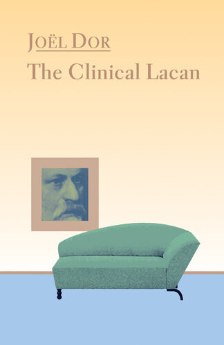 Clinical Lacan Joel Dor