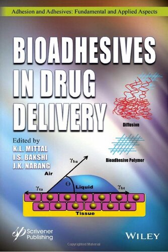 Bioadhesives In Drug Delivery K L Mittal Inderbir Singh Bakshi