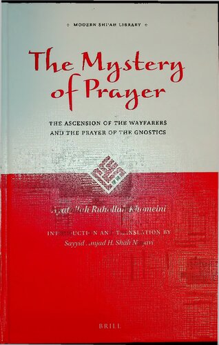 The Mystery Of Prayer Imam Ruhullah Khoemini