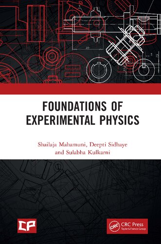 Foundations Of Experimental Physics 1st Edition Shailaja Mahamuni
