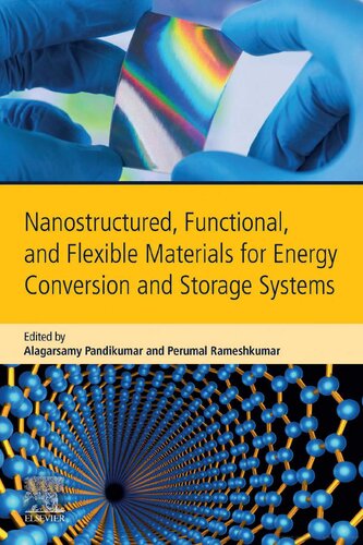 Nanostructured Functional And Flexible Materials For Energy Conversion And Storage Systems 1st Edition Alagarsamy Pandikumar