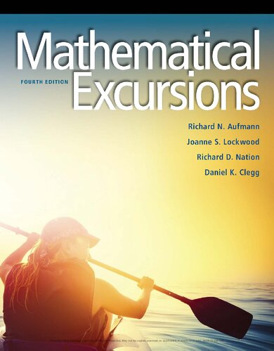 Mathematical Excursions 4th Edition Richard N Aufmann Joanne S Lockwood