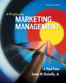 A Preface To Marketing Management 14th Edition J Paul Peter