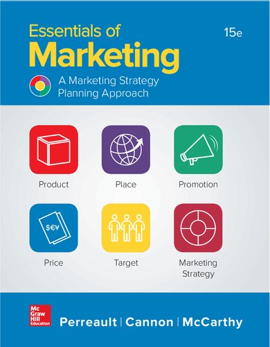 Essentials Of Marketing A Marketing Strategy Planning Approach 15th Edition 15th Edition William D Perreault