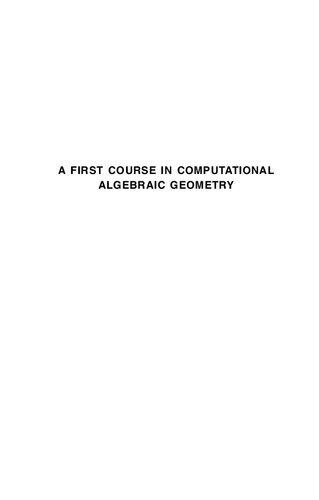 A First Course In Computational Algebraic Geometry 1st Edition Wolfram Decker