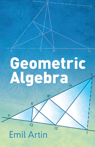 Geometric Algebra Emil Artin