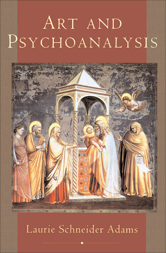 Art And Psychoanalysis Laurie Schneider Adams