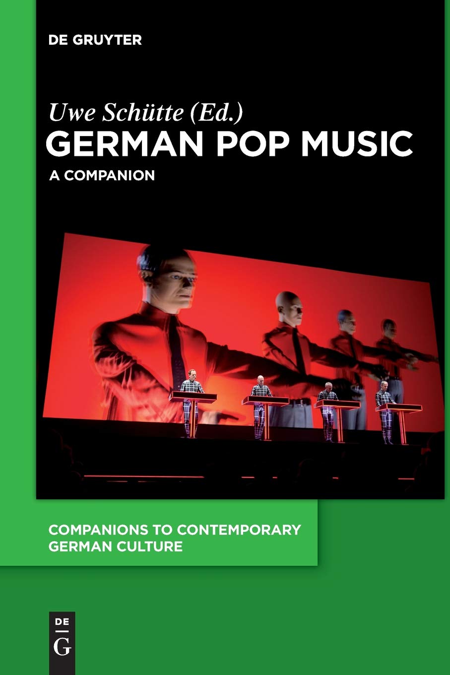German Pop Music A Companion 1st Edition Uwe Schtte