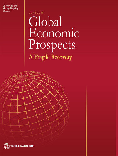 Global Economic Prospects June 2017 World Bank Group