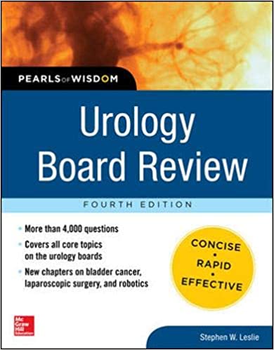 Urology Board Review Fourth Edition 4th Edition Stephen Leslie