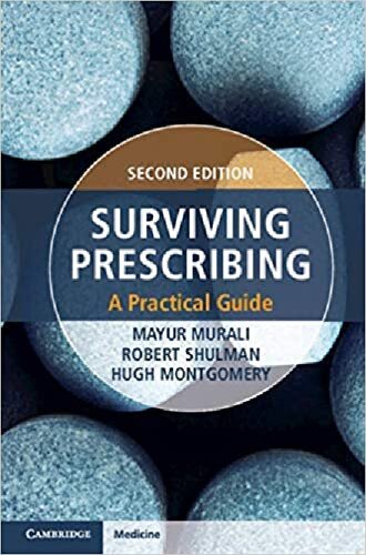 Surviving Prescribing A Practical Guide 2nd Edition Hugh Montgomery
