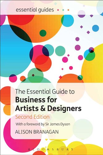 The Essential Guide To Business For Artists Designers 2nd Edition Alison Branagan