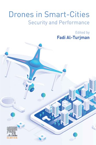 Drones In Smartcities Security And Performance 1st Edition Fadi Alturjman Editor
