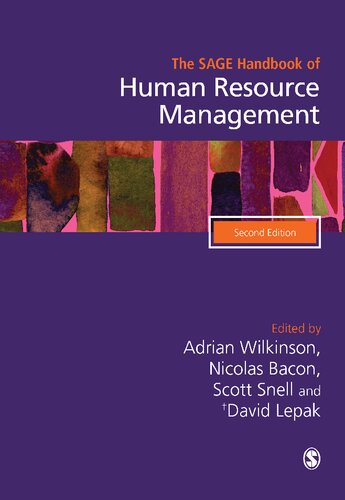 The Sage Handbook Of Human Resource Management 2nd Edition Adrian Wilkinson Nicolas A Bacon Scott A Snell David Lepak