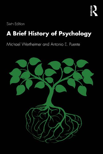 A Brief History Of Psychology 6th Ed 6th Edition Michael Wertheimer
