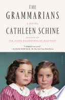 The Grammarians A Novel Cathleen Schine
