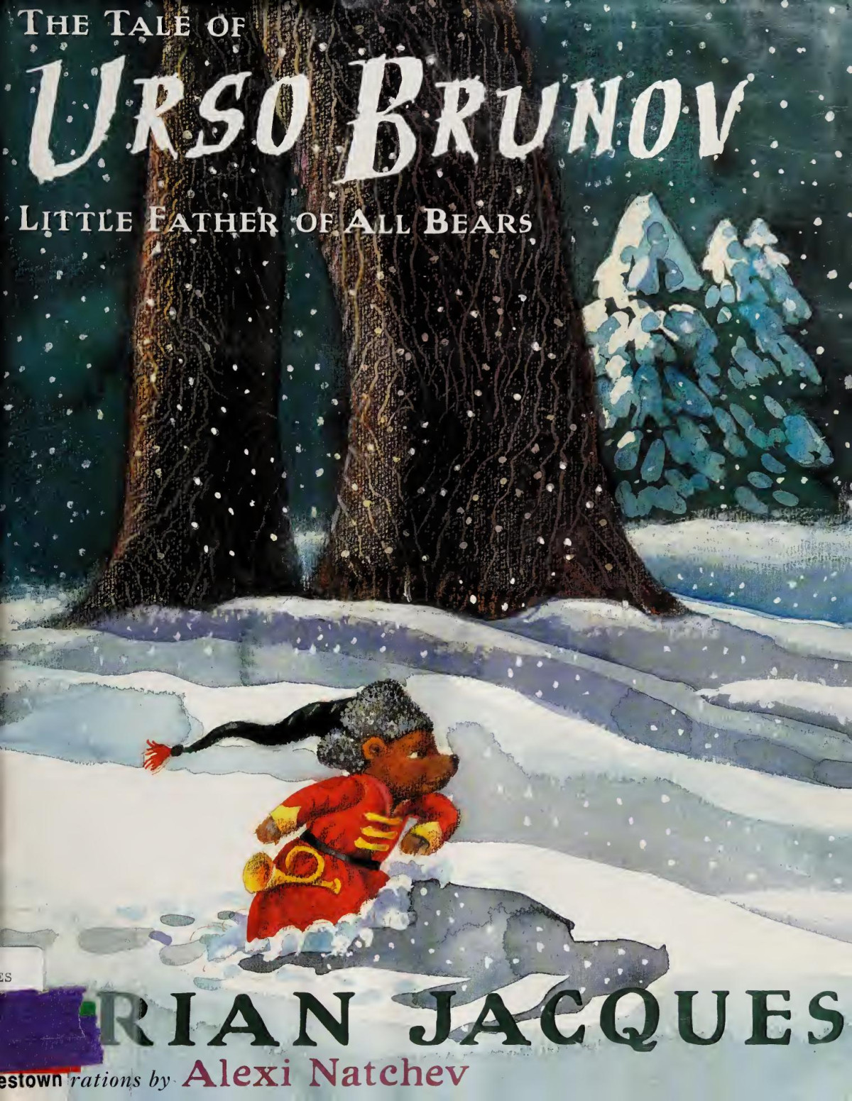 The Tale Of Urso Brunov Little Father Of All Bears Jacques Brian