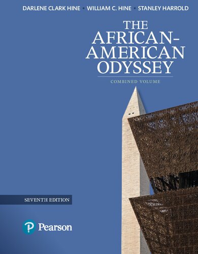 African American Odyssey The Combined Volume 7th Edition Clark Hine Darlene