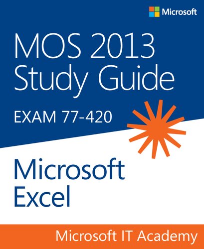 Mos 2013 Study Guide For Microsoft Excel 1st Edition Joan Lambert