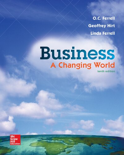 Business A Changing World 10th O C Ferrell Linda Ferrell Geoffrey A Hirt