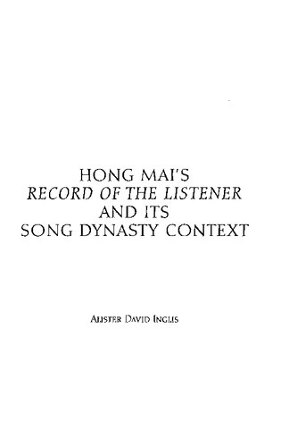 Hong Mais Record Of The Listener And Its Song Dynasty Context Alister David Inglis