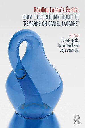 Reading Lacans Crits From The Freudian Thing To Remarks On Daniel Lagache 1st Edition Derek Hook Editor