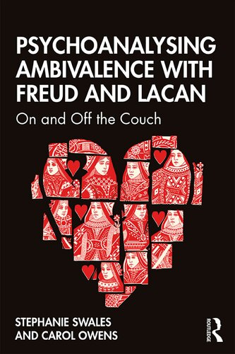 Psychoanalysing Ambivalence With Freud And Lacan 1st Edition Stephanie Swales