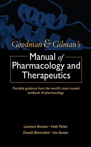 Goodman Gilmans Manual Of Pharmacology And Therapeutics Laurence L Brunton