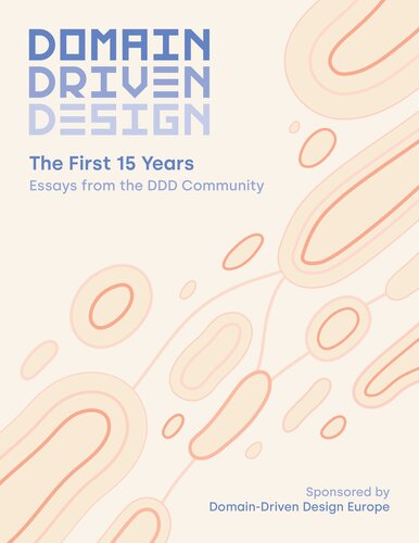 Domaindriven Design The First 15 Years The Ddd Community