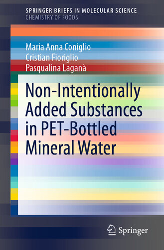 Nonintentionally Added Substances In Petbottled Mineral Water Maria Anna Coniglio