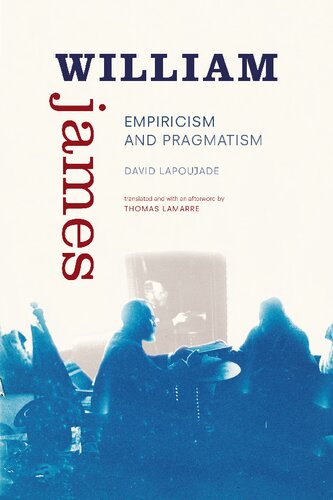 William James Empiricism And Pragmatism David Lapoujade