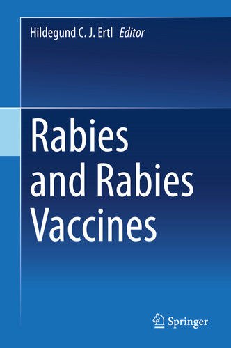 Rabies And Rabies Vaccines Hildegund C J Ertl