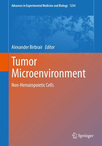 Tumor Microenvironment Nonhematopoietic Cells Alexander Birbrair