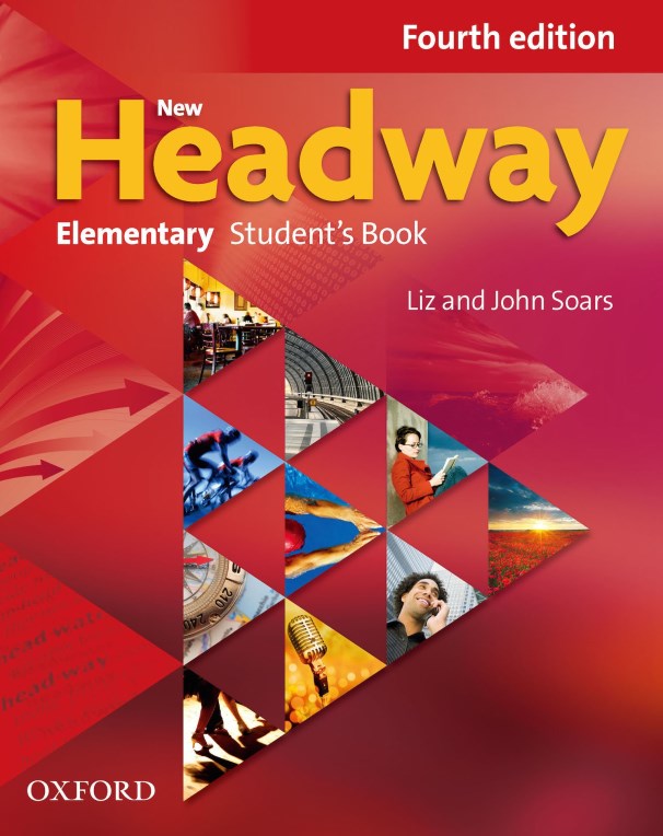 New Headway Elementary Students Book Fourth Edition 4th Edition Liz And John Soars