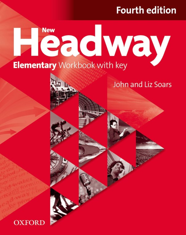 New Headway Elementary Workbook With Key 4th Edition Liz And John Soars