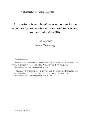 A Hierarchy Of Turing Degrees A Transfinite Hierarchy Of Lowness Notions In The Computably Enumerable Degrees Unifying Classes And Natural Definability Rod Downey