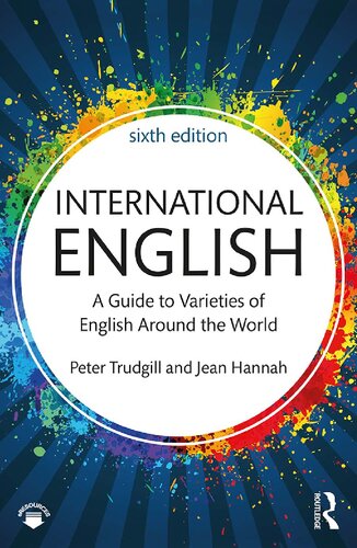 International English A Guide To Varieties Of English Around The World 6th Peter Trudgill