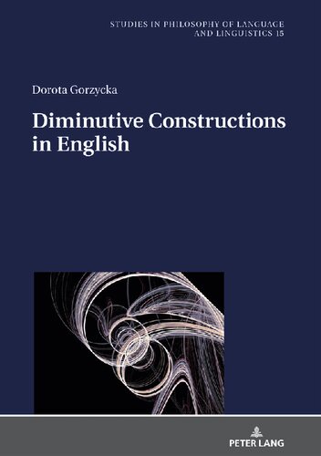 Deminutive Constructions In English Dorota Gorzycka