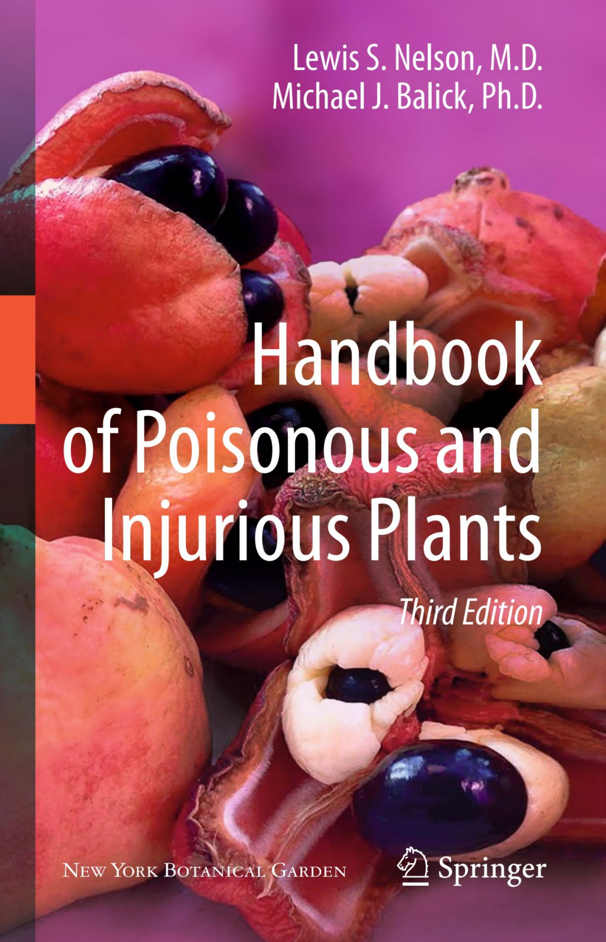 Handbook Of Poisonous And Injurious Plants 3rd Edition Lewis S Nelson