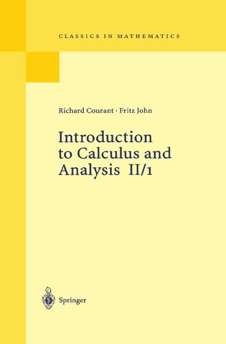 Introduction To Calculus And Analysis Volume Ii1 Chapters 1 4 Classics In Mathematics 2000th Edition Richard Courant