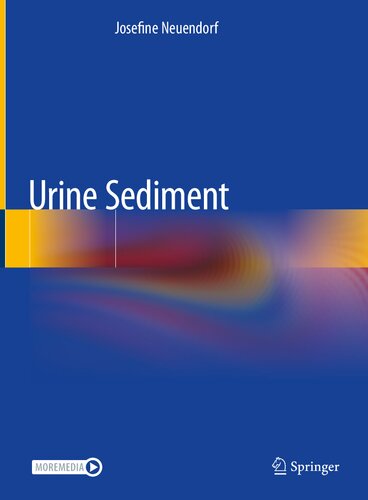 Urine Sediment 1st Ed 2020 Josefine Neuendorf